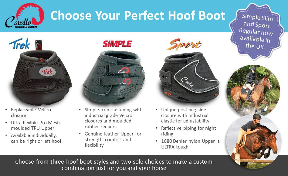 Cavallo Simple, Sport and Trek hoof boots all available in Regular or Slim fit